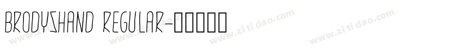 BrodysHand Regular字体转换